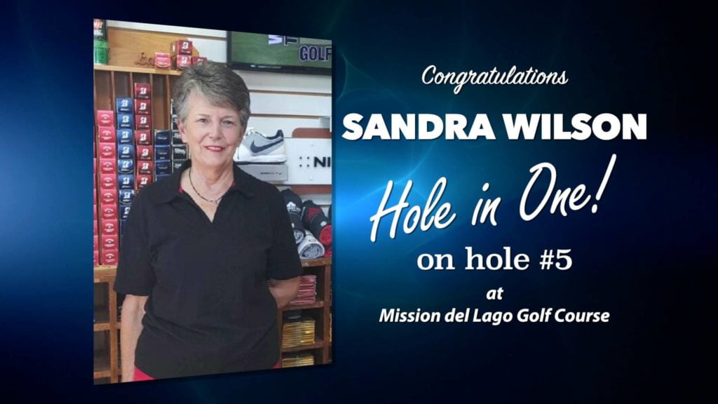 Sandra Wilson Alamo City Golf Trail Hole in One
