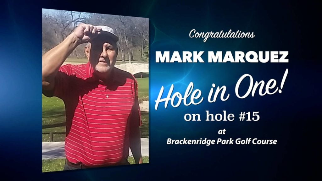Mark Marquez Alamo City Golf Trail Hole in One