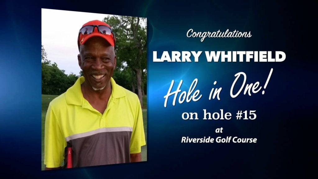 Larry Whitfield Alamo City Golf Trail Hole in One