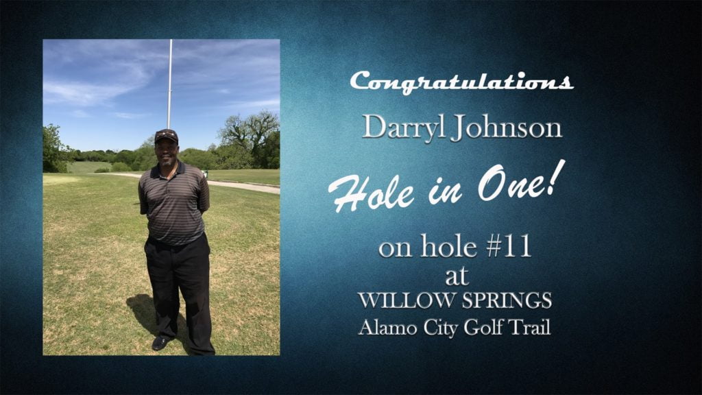 Darryl Johnson Alamo City Golf Trail Hole in One