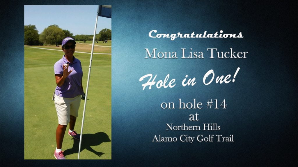 Mona Lisa Tucker Alamo City Golf Trail Hole in One
