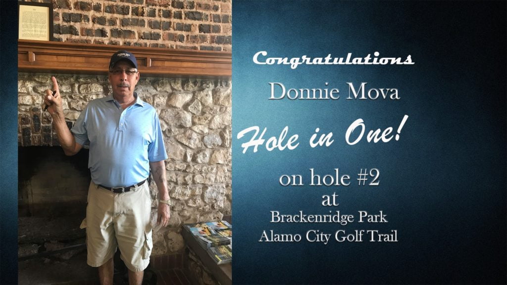 Donnie Mova Alamo City Golf Trail Hole in One