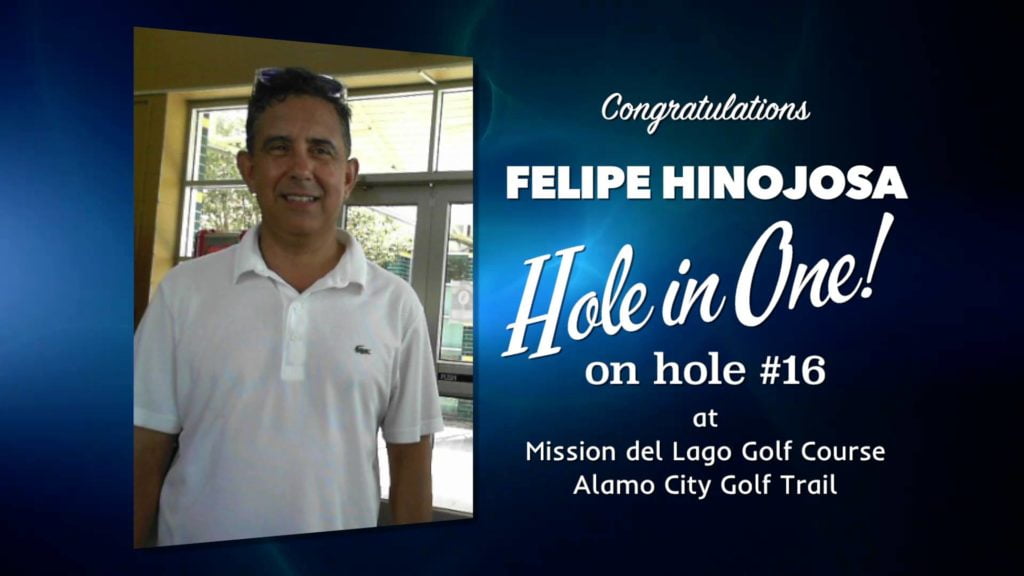 Felipe Hinojosa Alamo City Golf Trail Hole in One
