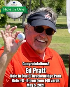 Ed Pratt Hole In One