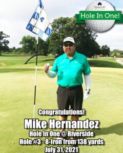 Mike Hernandez Hole In One