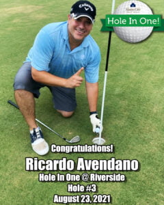 Ricardo Avendano Hole In One
