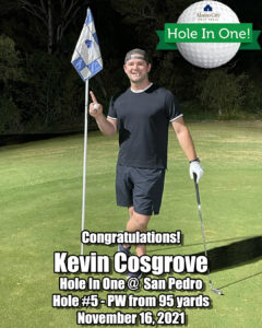 Kevin Cosgrove Hole In One