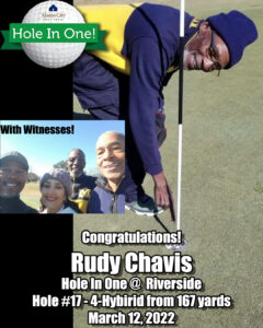 Rudy Chavis Hole In One