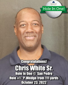 Chris White Sr. Hole In One