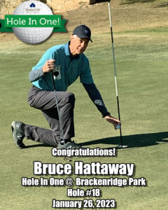 Bruce Hattaway Hole In One