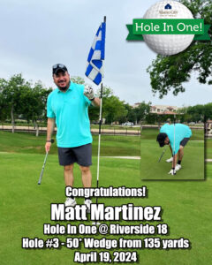 Matt Martinez Hole in One