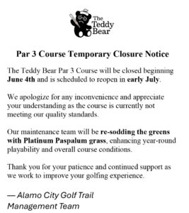 Teddy Bear Par 3 - Temporary Closure