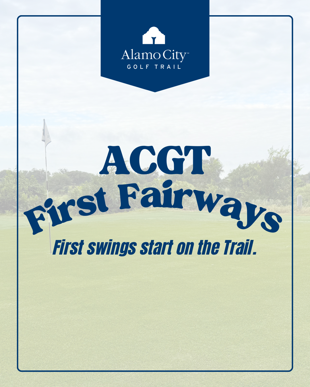 ACGT First Fairways Program