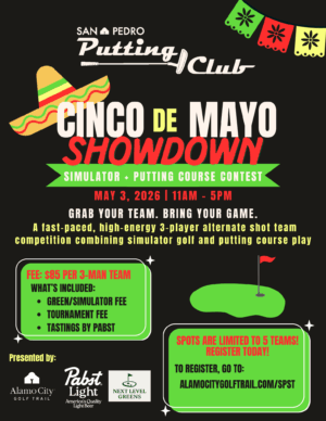 May 3 2026 - San Pedro Putting Club Cinco de Mayo Showdown