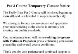Teddy Bear Par 3 - Temporary Closure